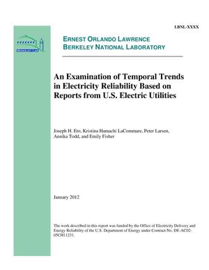 An Examination of Temporal Trends in Electricity Reliability Based on Reports from U.S. Electric Utilities