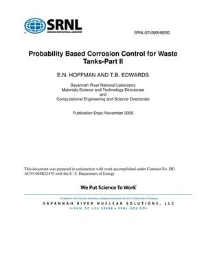 PROBABILITY BASED CORROSION CONTROL FOR WASTE TANKS - PART II