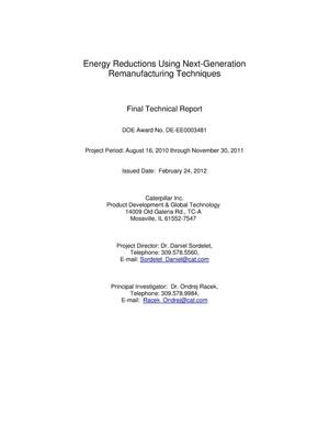 Energy Reductions Using Next-Generation Remanufacturing Techniques