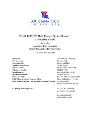 High Energy Physics Research at Louisiana Tech
