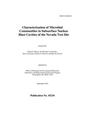 Characterization of Microbial Communities in Subsurface Nuclear Blast Cavities of the Nevada Test Site