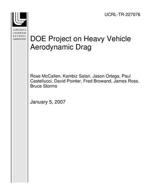 DOE Project on Heavy Vehicle Aerodynamic Drag