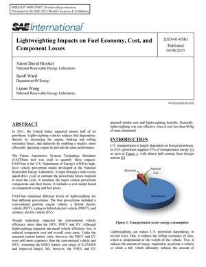 Lightweighting Impacts on Fuel Economy, Cost, and Component Losses