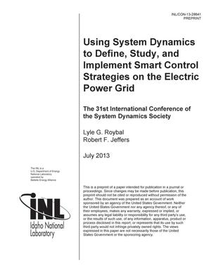 Using System Dynamics to Define, Study, and Implement Smart Control Strategies on the Electric Power Grid