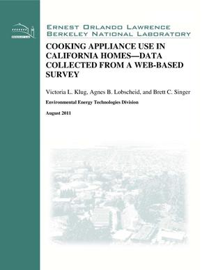 COOKING APPLIANCE USE IN CALIFORNIA HOMES DATA COLLECTED FROM A WEB-BASED SURVEY