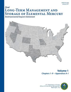 Final Long-Term Management and Storage of Elemental Mercury Environmental Impact Statement Volume1