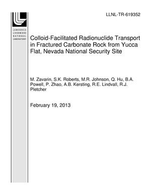 Colloid-Facilitated Radionuclide Transport in Fractured Carbonate Rock from Yucca Flat, Nevada National Security Site