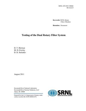 TESTING OF THE DUAL ROTARY FILTER SYSTEM