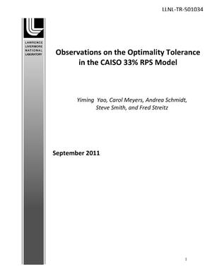 Observations on the Optimality Tolerance in the CAISO 33% RPS Model