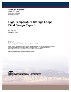 High temperature storage loop : final design report.