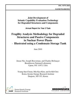 Fragility Analysis Methodology for Degraded Structures and Passive Components in Nuclear Power Plants - Illustrated using a Condensate Storage Tank