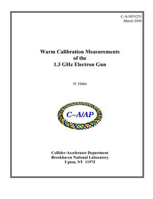 Warm Calibration Measurements of the 1.3 GHz Electron Gun