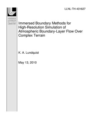 Immersed Boundary Methods for High-Resolution Simulation of Atmospheric Boundary-Layer Flow Over Complex Terrain