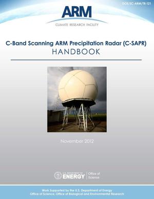 C-Band Scanning ARM Precipitation Radar (C-SAPR) Handbook