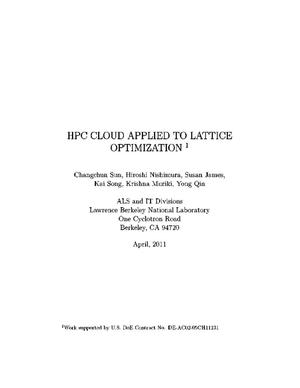 HPC CLOUD APPLIED TO LATTICE OPTIMIZATION