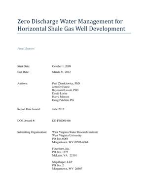 Zero Discharge Water Management for Horizontal Shale Gas Well Development