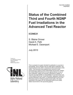 Status of the Combined Third and Fourth NGNP Fuel Irradiations In the Advanced Test Reactor