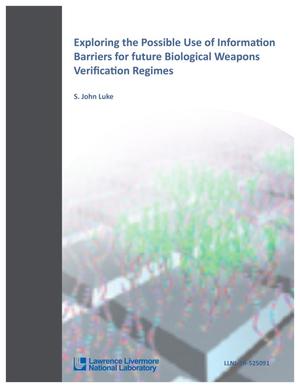 Exploring the Possible Use of Information Barriers for future Biological Weapons Verification Regimes