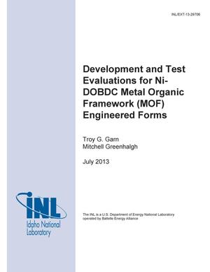 Development and Test Evaluations for Ni-DOBDC Metal Organic Framework (MOF) Engineered Forms