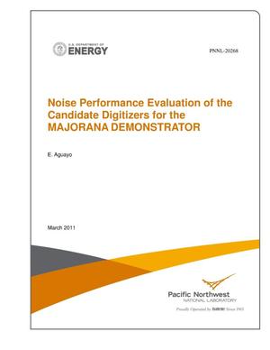 Noise Performance Evaluation of the Candidate Digitizers for the MAJORANA DEMONSTRATOR
