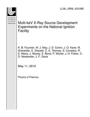 Multi-keV X-Ray Source Development Experiments on the National Ignition Facility