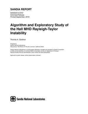 Algorithm and exploratory study of the Hall MHD Rayleigh-Taylor instability.