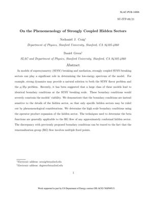 On the Phenomenology of Strongly Coupled Hidden Sectors