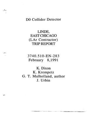 D0 Collider Detector LINDE, East Chicago (LAr Contractor) Trip Report