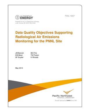 Data Quality Objectives Supporting Radiological Air Emissions Monitoring for the PNNL Site