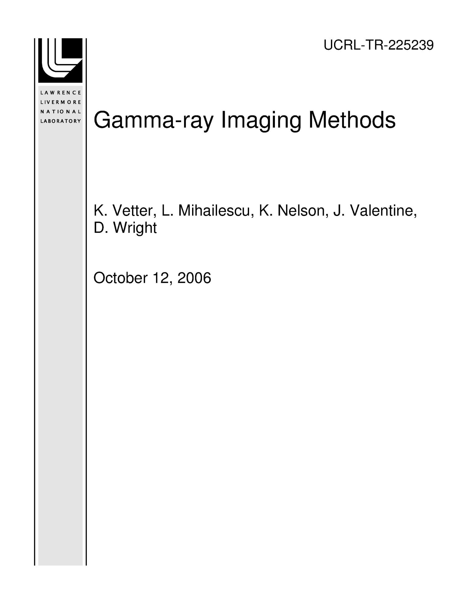 Gamma-ray Imaging Methods
                                                
                                                    [Sequence #]: 1 of 73
                                                