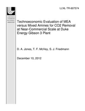 Technoeconomic Evaluation of MEA versus Mixed Amines for CO2 Removal at Near-Commercial Scale at Duke Energy Gibson 3 Plant