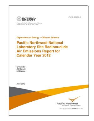 Pacific Northwest National Laboratory Site Radionuclide Air Emissions Report for Calendar Year 2012