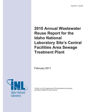 2010 Annual Wastewater Reuse Report for the Idaho National Laboratory Site's Central Facilities Area Sewage Treatment Plant