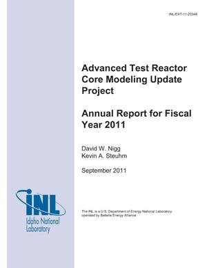 Advanced Test Reactor Core Modeling Update Project Annual Report for Fiscal Year 2011