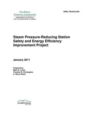 Steam Pressure-Reducing Station Safety and Energy Efficiency Improvement Project