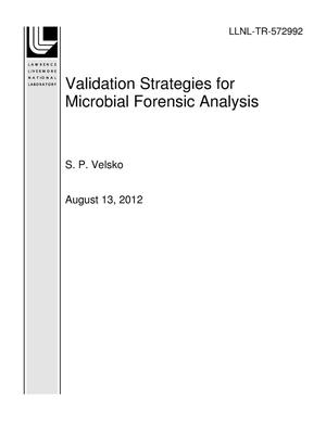 Validation Strategies for Microbial Forensic Analysis