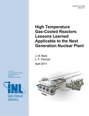 High Temperature Gas-Cooled Reactors Lessons Learned Applicable to the Next Generation Nuclear Plant