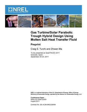 Gas Turbine/Solar Parabolic Trough Hybrid Design Using Molten Salt Heat Transfer Fluid: Preprint