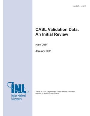CASL Validation Data: An Initial Review
