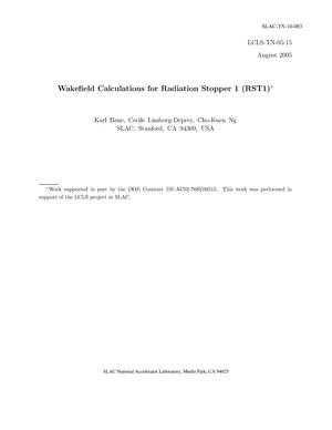 Wakefield Calculations for Radiation Stopper 1 (RST1)
