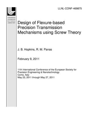 Design of Flexure-based Precision Transmission Mechanisms using Screw Theory
