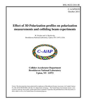 Effect of 3D Polarization profiles on polarization measurements and colliding beam experiments