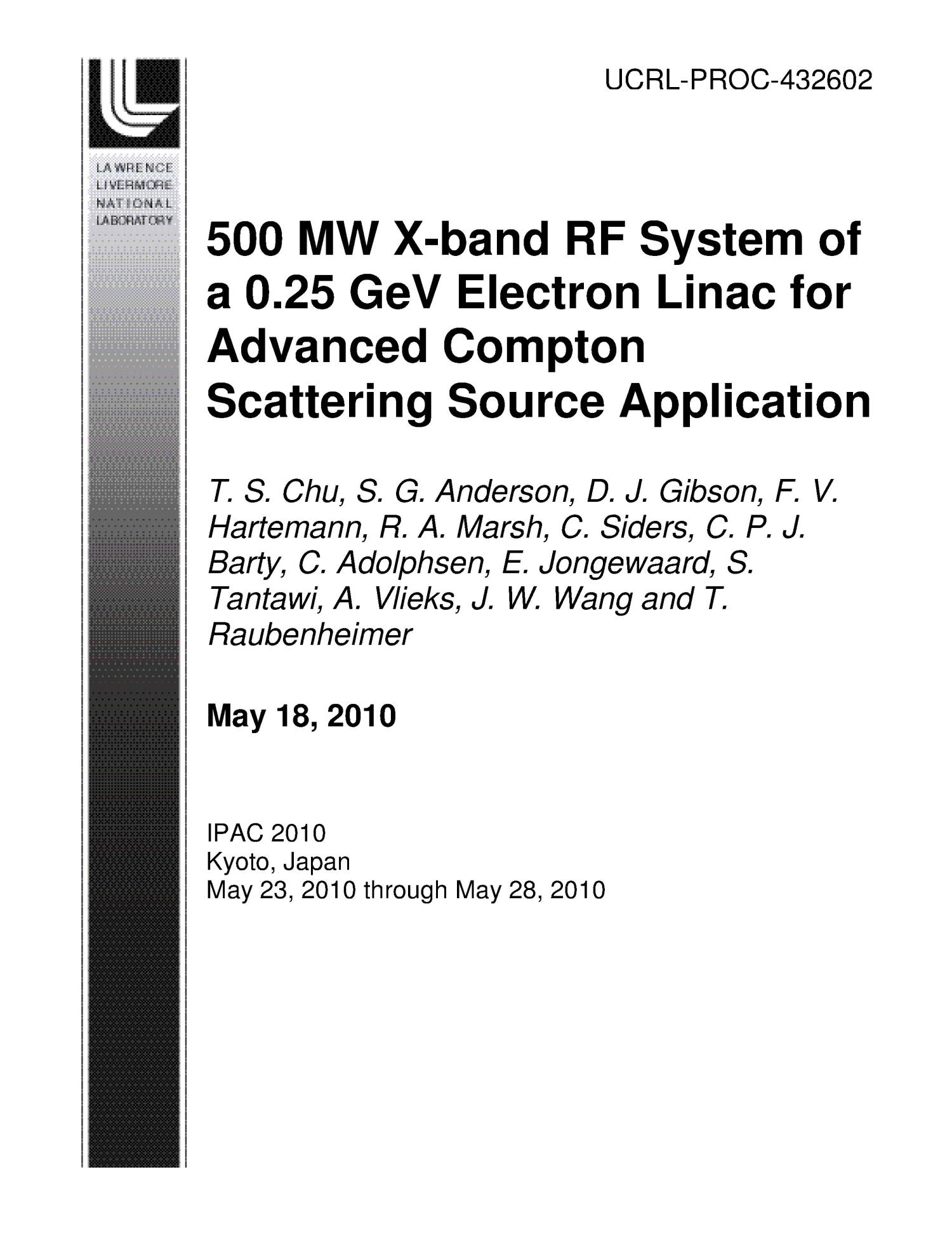 500 Mw X Band Rf System Of A 0 25 Gev Electron Linac For Advanced Compton Scattering Source Application Unt Digital Library