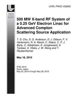 500 MW X-BAND RF SYSTEM OF A 0.25 GEV ELECTRON LINAC FOR ADVANCED COMPTON SCATTERING SOURCE APPLICATION