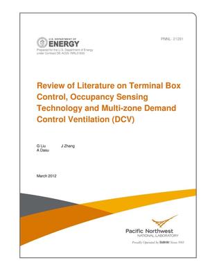Review of Literature on Terminal Box Control, Occupancy Sensing Technology and Multi-zone Demand Control Ventilation (DCV)