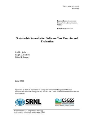 SUSTAINABLE REMEDIATION SOFTWARE TOOL EXERCISE AND EVALUATION