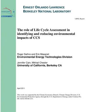 The role of Life Cycle Assessment in identifying and reducing environmental impacts of CCS
