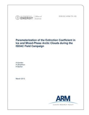 Parameterization of the Extinction Coefficient in Ice and Mixed-Phase Arctic Clouds during the ISDAC Field Campaign