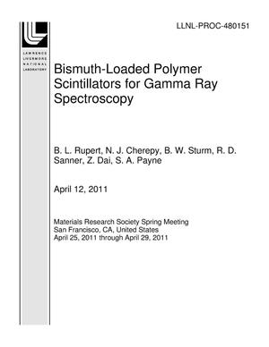 Bismuth-Loaded Polymer Scintillators for Gamma Ray Spectroscopy