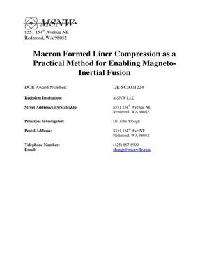 Macron Formed Liner Compression as a Practical Method for Enabling Magneto-Inertial Fusion